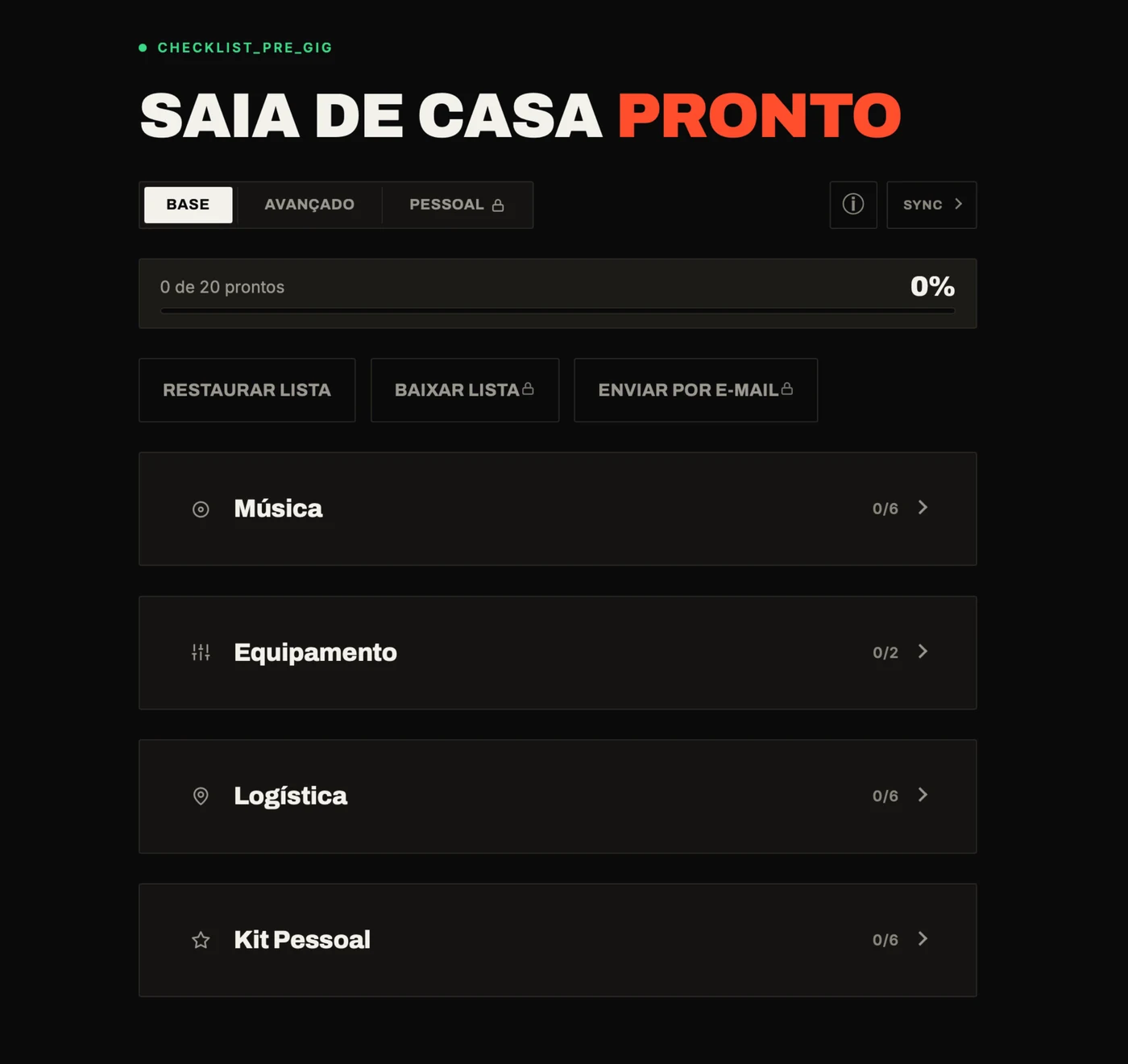Tela do checklist pré-gig do Save My Gig, com barra de progresso e os blocos Música, Equipamento, Logística e Kit Pessoal