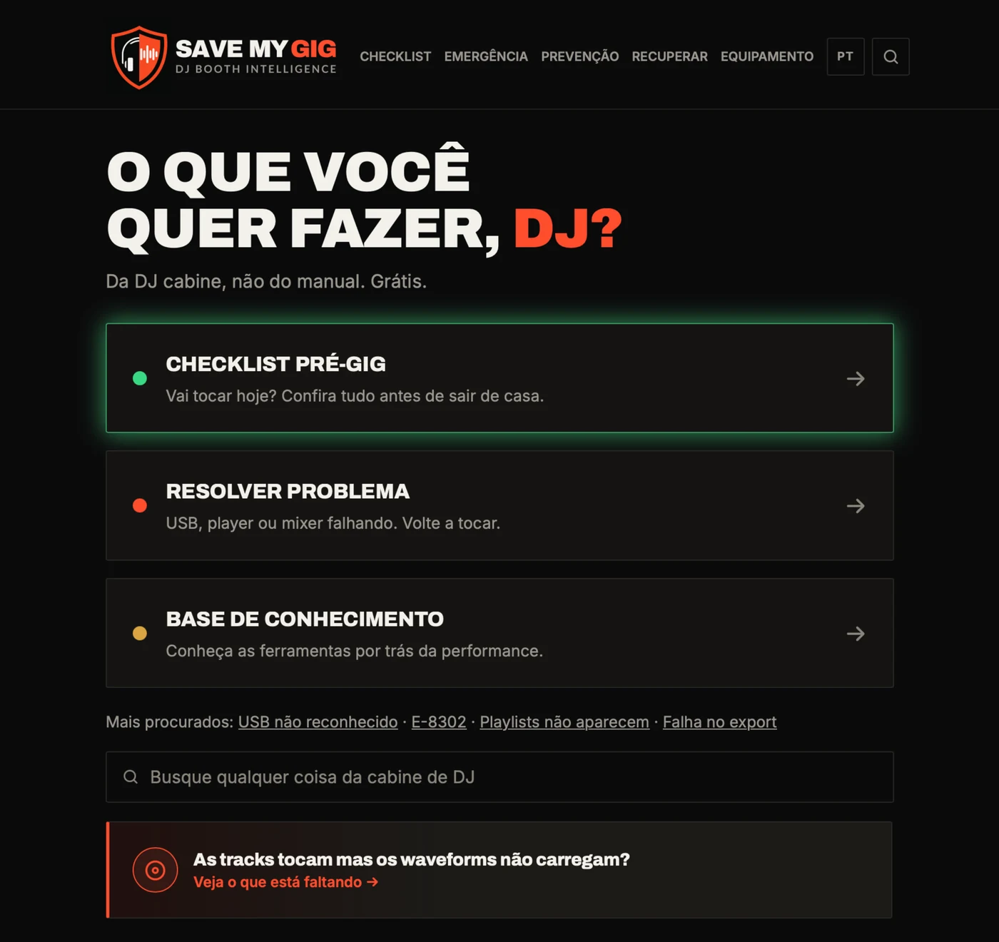 Página inicial do Save My Gig em português, com os três caminhos: checklist pré-gig, resolver problema e base de conhecimento